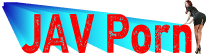 JAV Porn